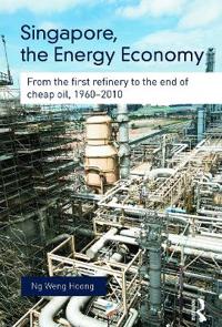 Bokomslag för "Singapore, the Energy Economy"