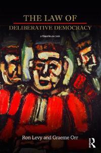 Bokomslag för "The Law of Deliberative Democracy"