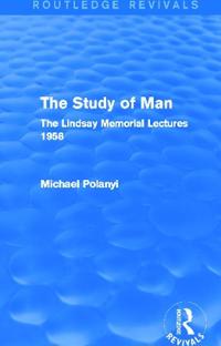 The Study of Man (Routledge Revivals)
