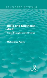 India and Southeast Asia (Routledge Revivals)