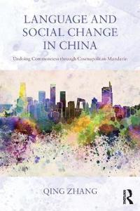 Language and Social Change in China