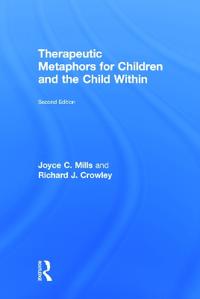 Kirjan kansi "Therapeutic Metaphors for Children and the Child Within"