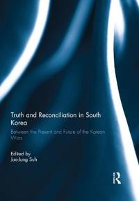 Bokomslag för "Truth and Reconciliation in South Korea"