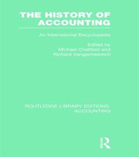 The History of Accounting (RLE Accounting)