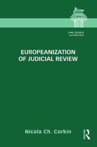 Bokomslag för "Europeanization of Judicial Review"