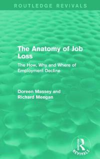 Bokomslag för "The Anatomy of Job Loss (Routledge Revivals)"