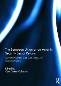 Bokomslag för "The European Union as an Actor in Security Sector Reform"