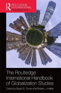 Bokomslag för "The Routledge International Handbook of Globalization Studies"