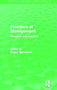 Frontiers of Management (Routledge Revivals)