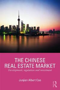 Bokomslag för "The Chinese Real Estate Market"