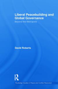 Bokomslag för "Liberal Peacebuilding and Global Governance"