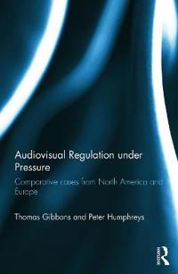 Audiovisual Regulation under Pressure