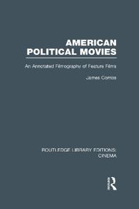 Kirjan kansi "American Political Movies"