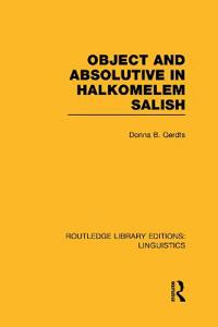 Object and Absolutive in Halkomelem Salish