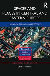 Bokomslag för "Spaces and Places in Central and Eastern Europe"