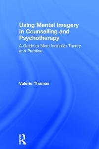 Bokomslag for "Using Mental Imagery in Counselling and Psychotherapy"