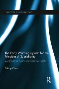 Bokomslag för "The Early Warning System for the Principle of Subsidiarity"