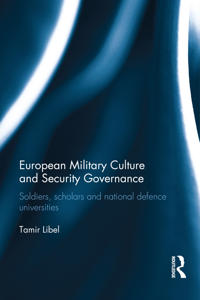 Kirjan kansi "European Military Culture and Security Governance"