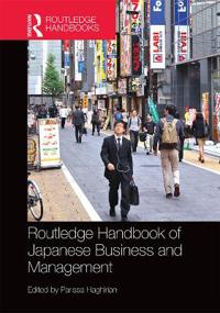 Bokomslag för "Routledge Handbook of Japanese Business and Management"