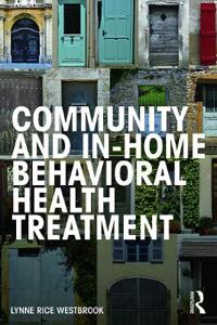 Community and In-Home Behavioral Health Treatment