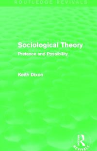 Sociological Theory (Routledge Revivals)