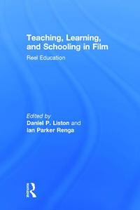 Bokomslag for "Teaching, Learning, and Schooling in Film"