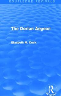 Bokomslag for "The Dorian Aegean (Routledge Revivals)"