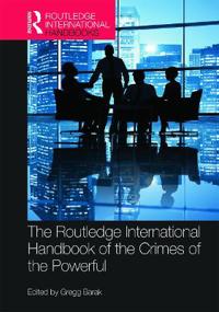 Kirjan kansi "The Routledge International Handbook of the Crimes of the Powerful"