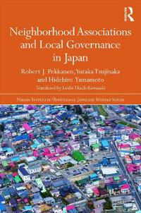 Neighborhood Associations and Local Governance in Japan