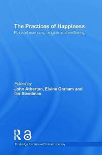 The Practices of Happiness
