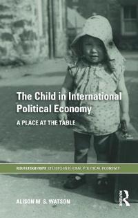 The Child in International Political Economy