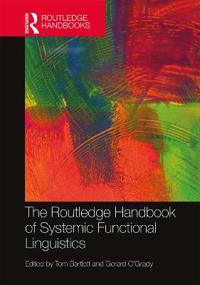 Bokomslag för "The Routledge Handbook of Systemic Functional Linguistics"