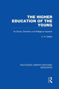 Bokomslag för "The Higher Education of the Young"