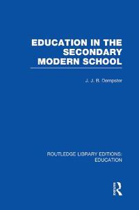 Bokomslag för "Education in the Secondary Modern School"