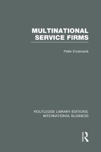 Bokomslag för "Multinational Service Firms (RLE International Business)"
