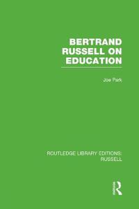 Bertrand Russell On Education