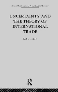 Bokomslag för "Uncertainty and the Theory of International Trade"