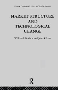 Kirjan kansi "Market Structure and Technological Change"