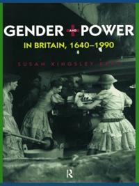 Kirjan kansi "Gender and Power in Britain 1640-1990"