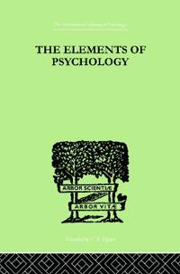 The Elements Of Psychology