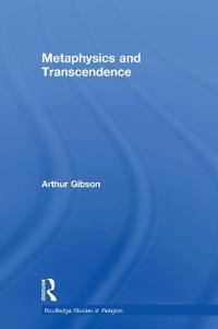 Metaphysics and Transcendence