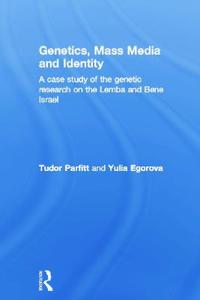 Genetics, Mass Media and Identity
