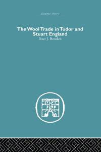 Wool Trade in Tudor and Stuart England