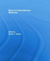 Race in Contemporary Medicine