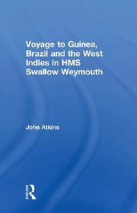 Bokomslag for "Voyage to Guinea, Brazil and the West Indies in HMS Swallow and Weymouth"