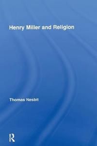 Bokomslag för "Henry Miller and Religion"