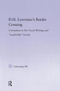 D.H. Lawrence's Border Crossing