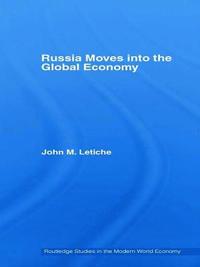 Russia Moves into the Global Economy