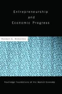 Entrepreneurship and Economic Progress