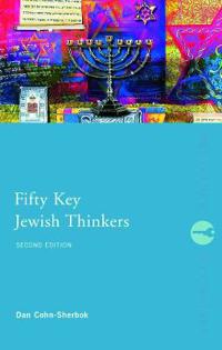 Bokomslag för "Fifty Key Jewish Thinkers"